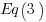 Eq(3)